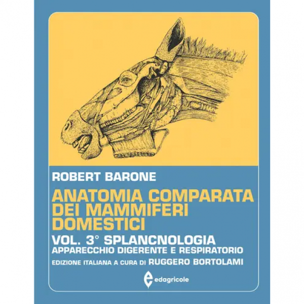 LIBRO - ANATOMIA COMPARATA DEI MAMMIFERI DOMESTICI - VOLUME 3 di Ro...